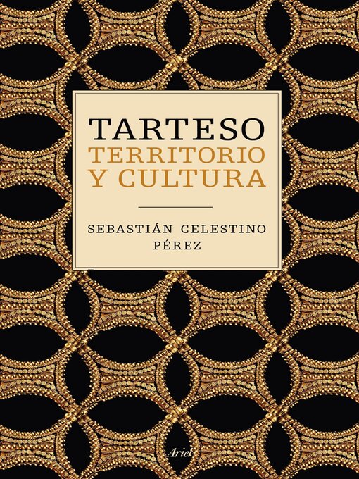 Title details for Tarteso by Sebastián Celestino Pérez - Available